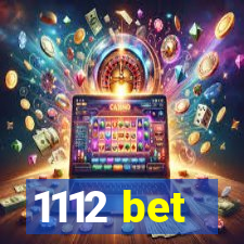 1112 bet